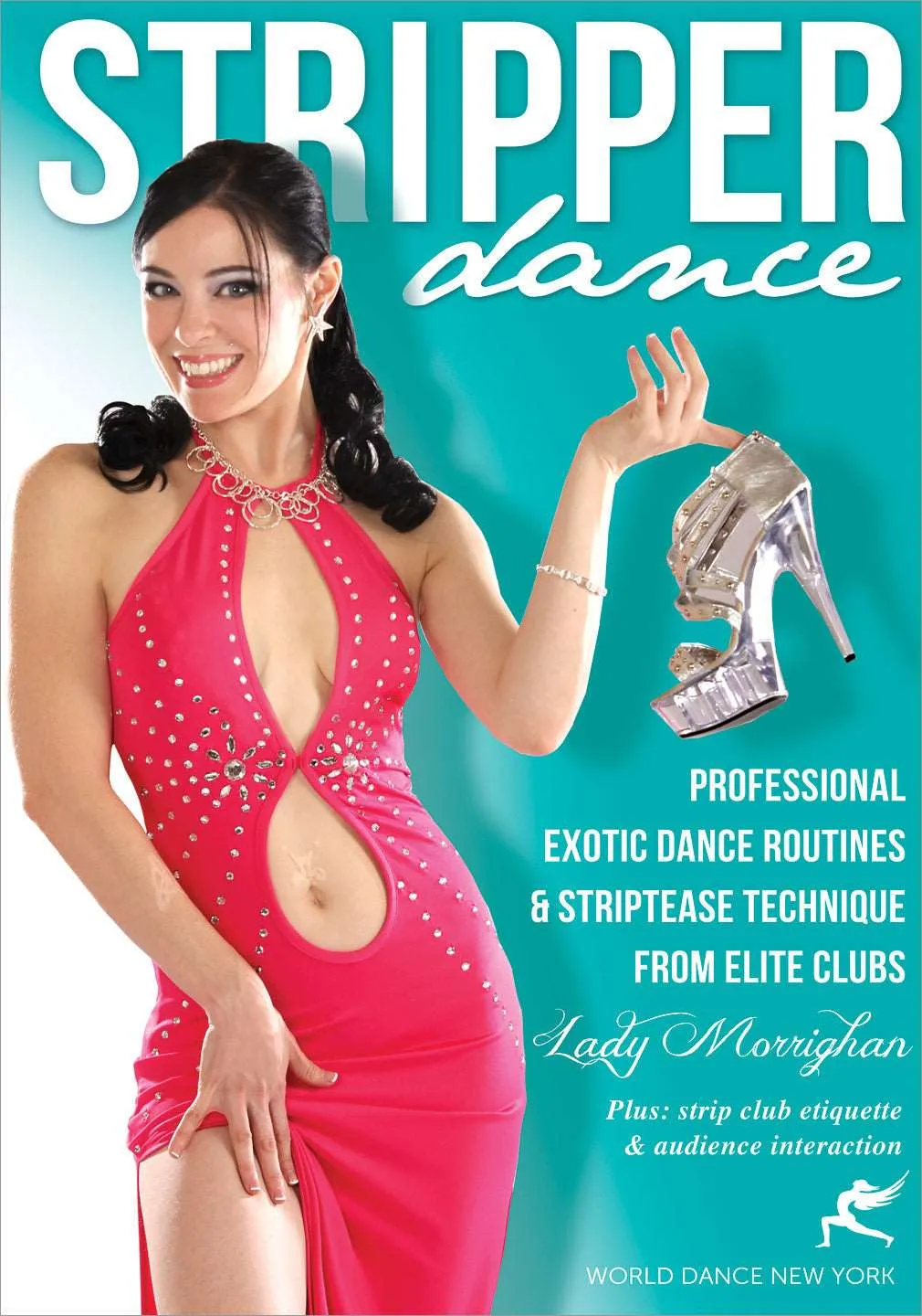 "Stripper Dance: Professional Exotic Dance Routines & Technique" DVD